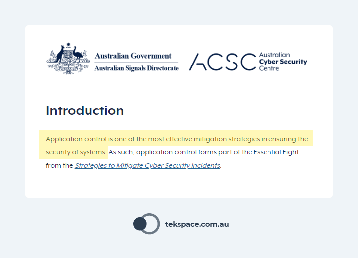 Quote from the ACSC on Application Control